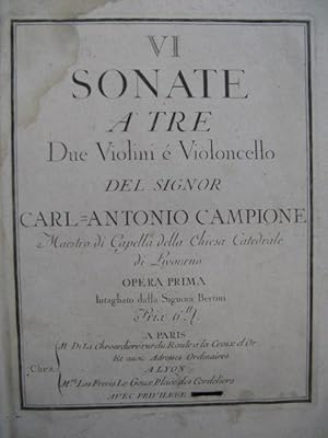 CAMPIONE Carl Antonio 6 Sonate a tre Trios op 1 Violon ca1770