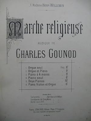 GOUNOD Charles Marche Religieuse Grand Orchestre 1878