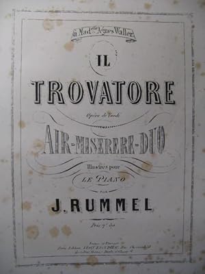 Seller image for RUMMEL J. Il Trovatore de Verdi Piano XIXe? for sale by partitions-anciennes