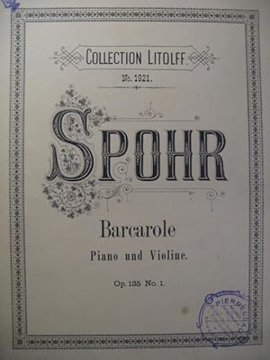 SPOHR Louis Barcarole op. 135 n° 1 Violon Piano