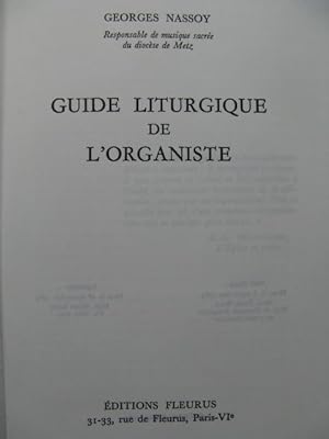 NASSOY Georges Guide Liturgique de l'Organiste 1965