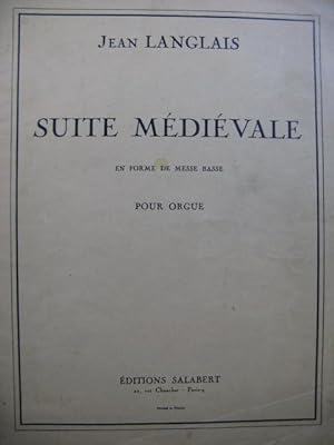 LANGLAIS Jean Suite Médiévale Orgue 1950