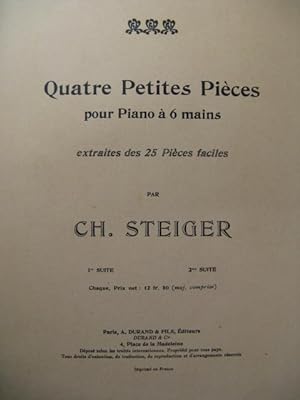 STEIGER Ch. 4 Petites Pièces 2ème Suite Piano 6 mains ca1900