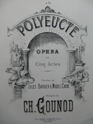 GOUNOD Charles Polyeucte No 11 Chant Piano ca1878