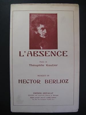 BERLIOZ Hector L'Absence Chant