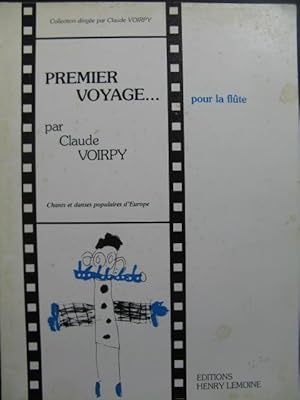 VOIRPY Claude Premier Voyage Chants et Danses Populaires d'Europe Flûte