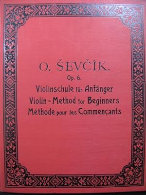 SEVCIK Otakar Méthode de Violon op 6 Violon