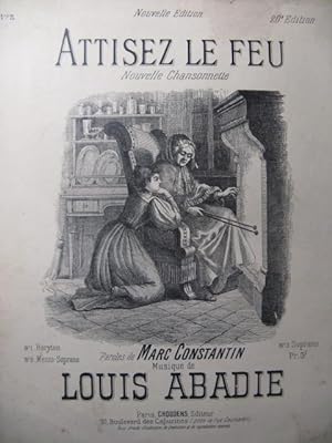 Image du vendeur pour ABADIE Louis Attisez le Feu Chant Piano XIXe mis en vente par partitions-anciennes