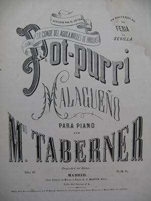 TABERNER M. Pot-Purri Malagueno XIXe siècle Piano