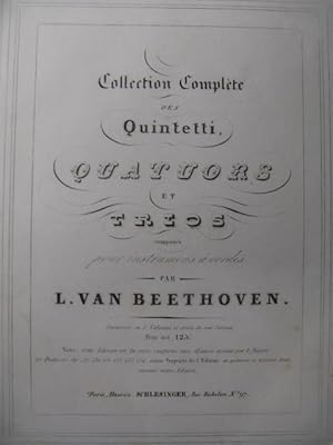 BEETHOVEN Quintetti Quatuors Trios Violon Alto Violoncelle ca1830