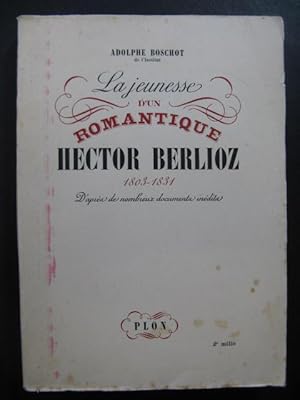 BOSCHOT Adolphe Hector Berlioz La Jeunesse d'un Romantique 1946