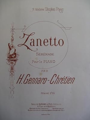 Immagine del venditore per GENNARO-CHRETIEN H. Zanetto Piano 1889 venduto da partitions-anciennes