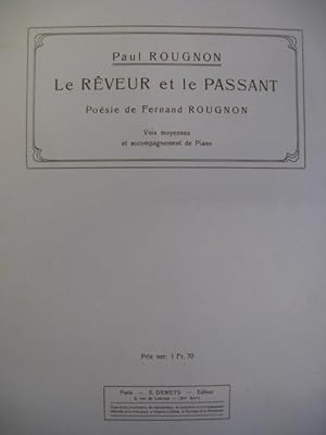 Seller image for ROUGNON Paul Le Rveur et le Passant Chant Piano for sale by partitions-anciennes