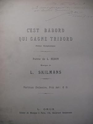 SKILMANS L. C'est Babord qui gagne Tribord Orchestre Chant 1918