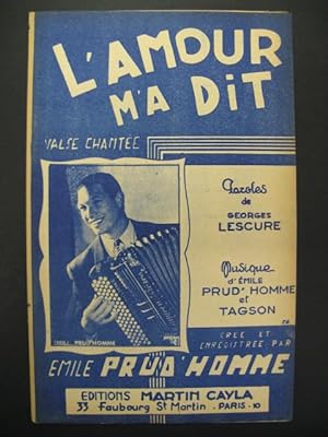 Imagen del vendedor de L'Amour m'a dit Emile Prud'homme Accordon a la venta por partitions-anciennes