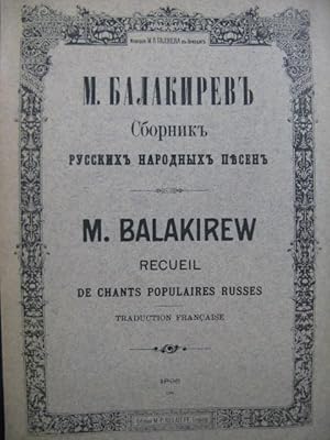 Seller image for BALAKIREW M. Recueil de Chants Populaires Russes Chant Piano 1898 for sale by partitions-anciennes