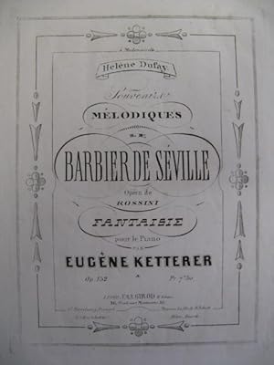 Seller image for KETTERER Eugne Barbier de Sville Rossini Piano XIXe for sale by partitions-anciennes