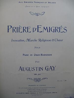 GAY Augustin Prière d'Emigrés Piano ou Orgue Harmonium