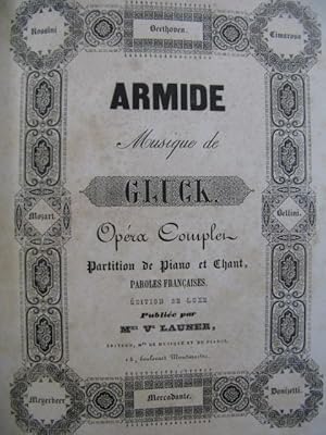 GLUCK C. W. Armide Opera Chant Piano ca1845