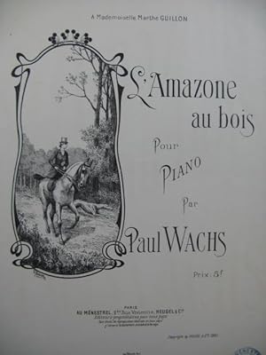 Seller image for WACHS Paul L'Amazone au bois Piano for sale by partitions-anciennes