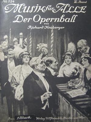 Image du vendeur pour HEUBERGER R. Der Opernball Piano mis en vente par partitions-anciennes