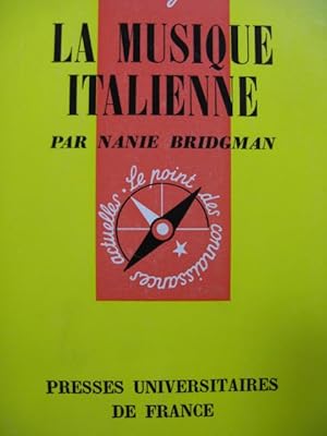 Immagine del venditore per BRIDGMAN Nanie La Musique Italienne 1973 venduto da partitions-anciennes