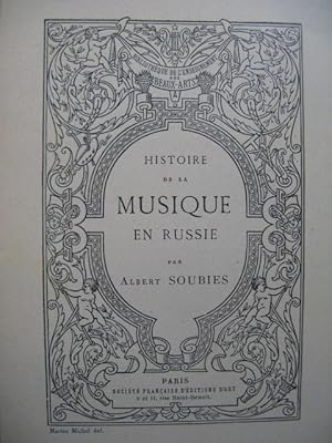 Image du vendeur pour SOUBIES Albert Histoire de la Musique en Russie 1898 mis en vente par partitions-anciennes