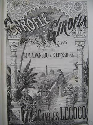 LECOCQ Charles Girofle Girofla Opera Piano solo XIXe