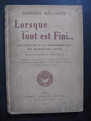 MILLANDY Georges Lorsque tout est fini. Souvenir d'un Chansonnier 1933