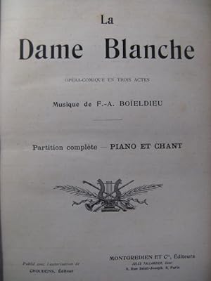 BOIELDIEU Adrien La Dame Blanche Opéra XIXe