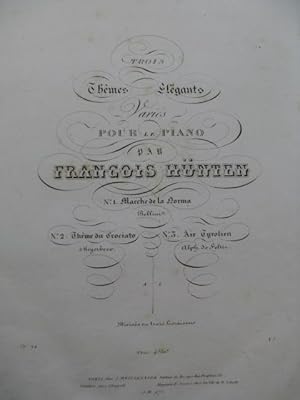 Seller image for HNTEN Franois Marche de la Norma No 1 Piano 1838 for sale by partitions-anciennes