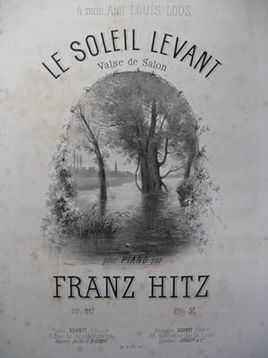 Image du vendeur pour HITZ Franz Le Soleil Levant Piano ca1850 mis en vente par partitions-anciennes