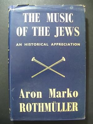 ROTHMÜLLER Aron Marko The Music of the Jews 1953