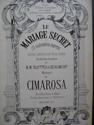 CIMAROSA Domenico Le Mariage Secret Opéra XIXe
