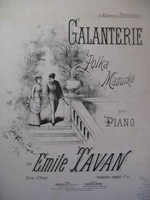 Seller image for TAVAN Emile Galanterie Piano 1883 for sale by partitions-anciennes