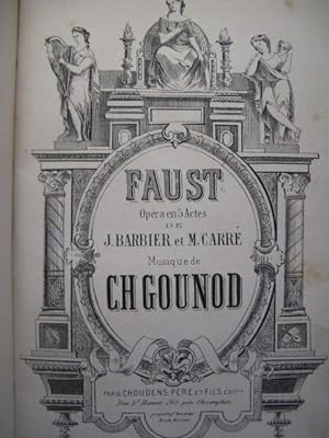 GOUNOD Charles Faust Opéra Piano solo ca1880