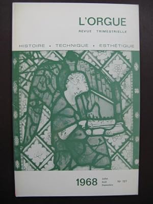 L'Orgue Revue Trimestrielle 1968 No 127