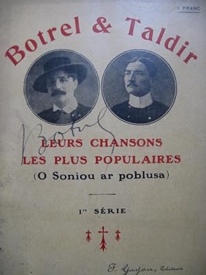 BOTREL & TALDIR Leurs Chansons les plus Populaires 1922