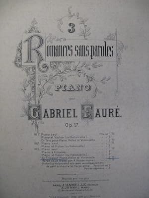 FAURÉ Gabriel Romance No 3 Violon Violoncelle Piano 1905