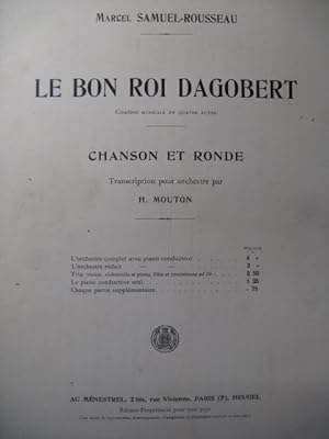 Seller image for SAMUEL-ROUSSEAU Marcel Le Bon Roi Dagobert Orchestre 1928 for sale by partitions-anciennes