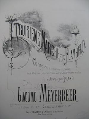 MEYERBEER G. Troisième Marche aux Flambeaux Piano 4 mains XIXe