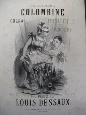 Seller image for DESSAUX Louis Colombine Polka Piano 1873 for sale by partitions-anciennes