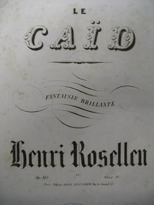 Seller image for ROSELLEN Henri Le Cad Piano ca1860 for sale by partitions-anciennes