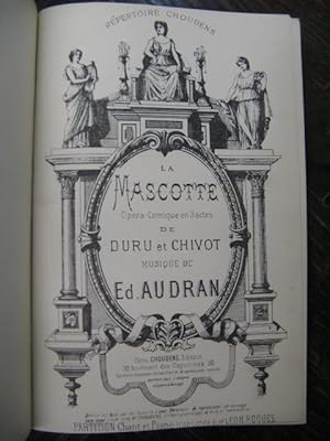 AUDRAN Edmond La Mascotte Opéra