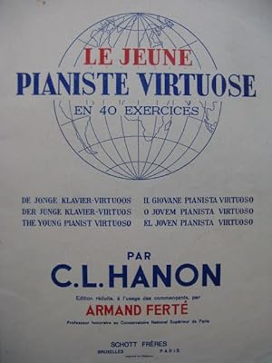 Seller image for HANON C. L. Le Jeune Pianiste Virtuose 40 Exercices Piano 1963 for sale by partitions-anciennes