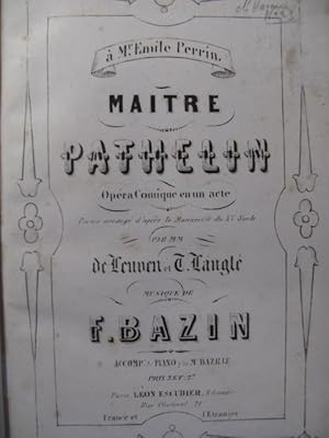 BAZIN François Maître Pathelin Opera 1857