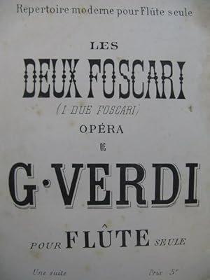 Imagen del vendedor de VERDI GIuseppe Les Deux Foscari Opra Flte seule XIXe a la venta por partitions-anciennes