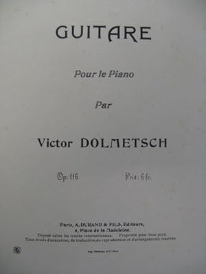 Immagine del venditore per DOLMETSCH Victor Guitare op 116 Piano 1898 venduto da partitions-anciennes