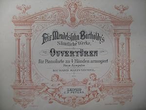 MENDELSSOHN BARTHOLDY Ouvertures Piano 4 mains 1895