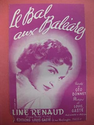 Image du vendeur pour Le Bal aux Balares Line Renaud 1953 mis en vente par partitions-anciennes